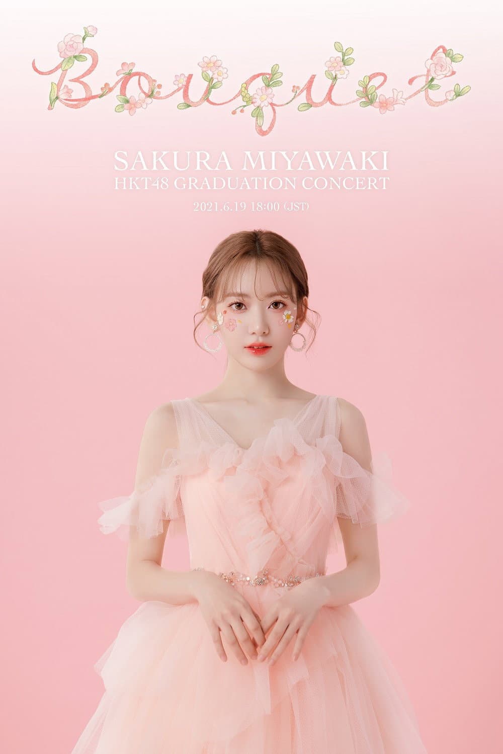 Poster di HKT48宮脇咲良卒業コンサート ～Bouquet～