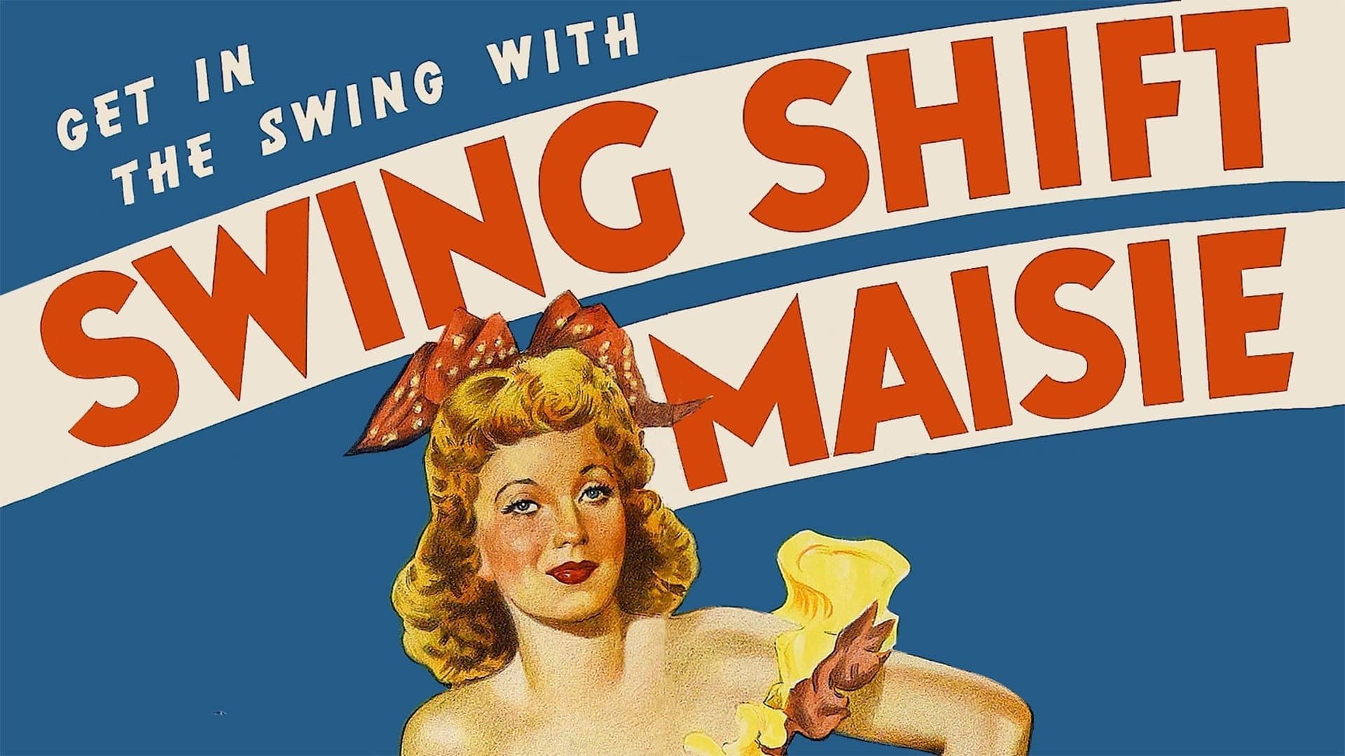 Swing Shift Maisie - immagine