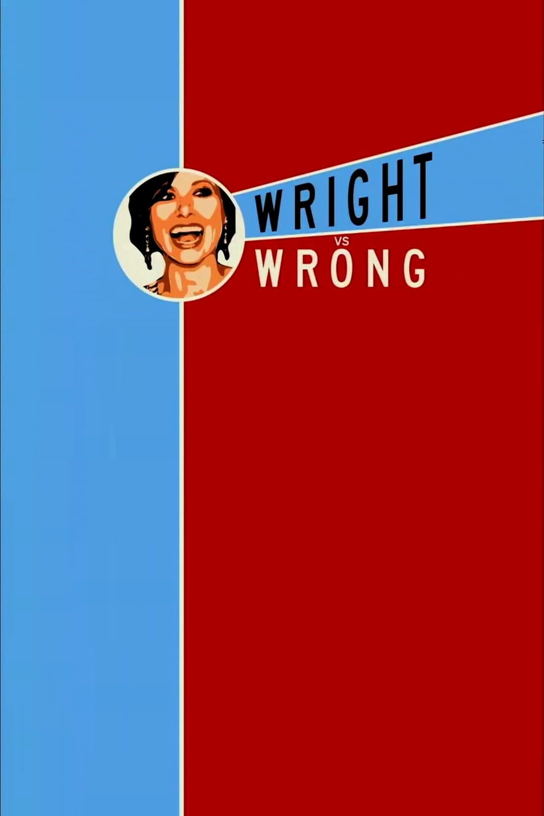 Poster di Wright vs. Wrong
