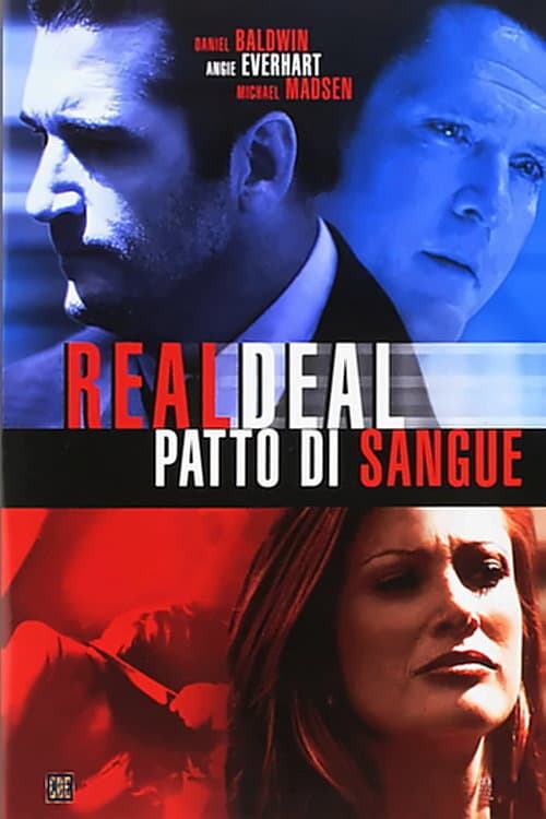 Poster di Real Deal - Patto di Sangue