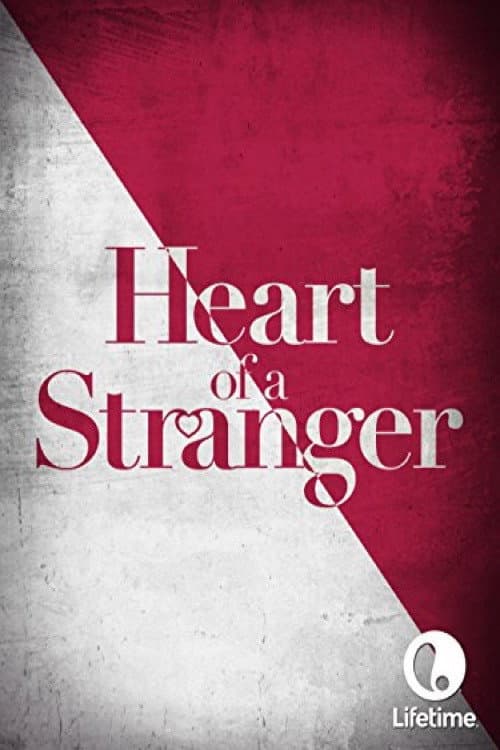 Poster di Heart of a Stranger