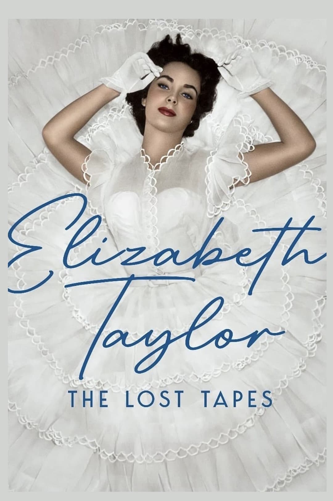 Poster di Elizabeth Taylor: The Lost Tapes