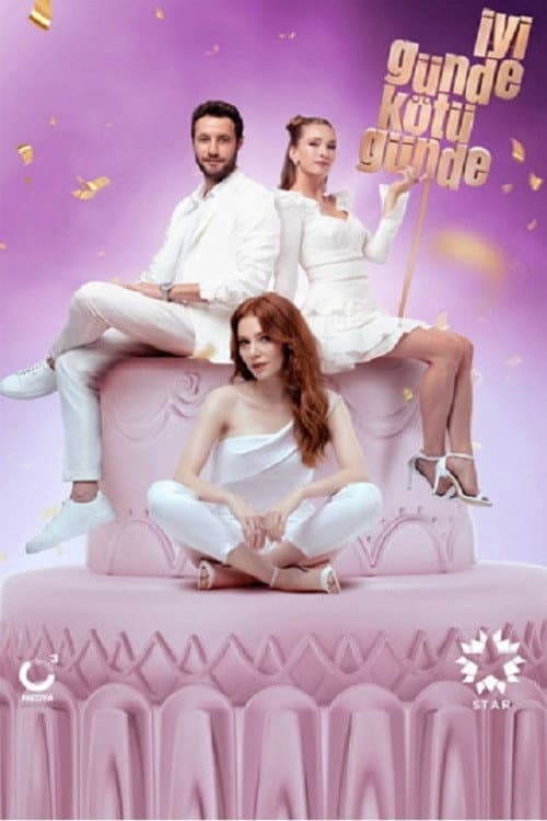 Poster di İyi Günde Kötü Günde