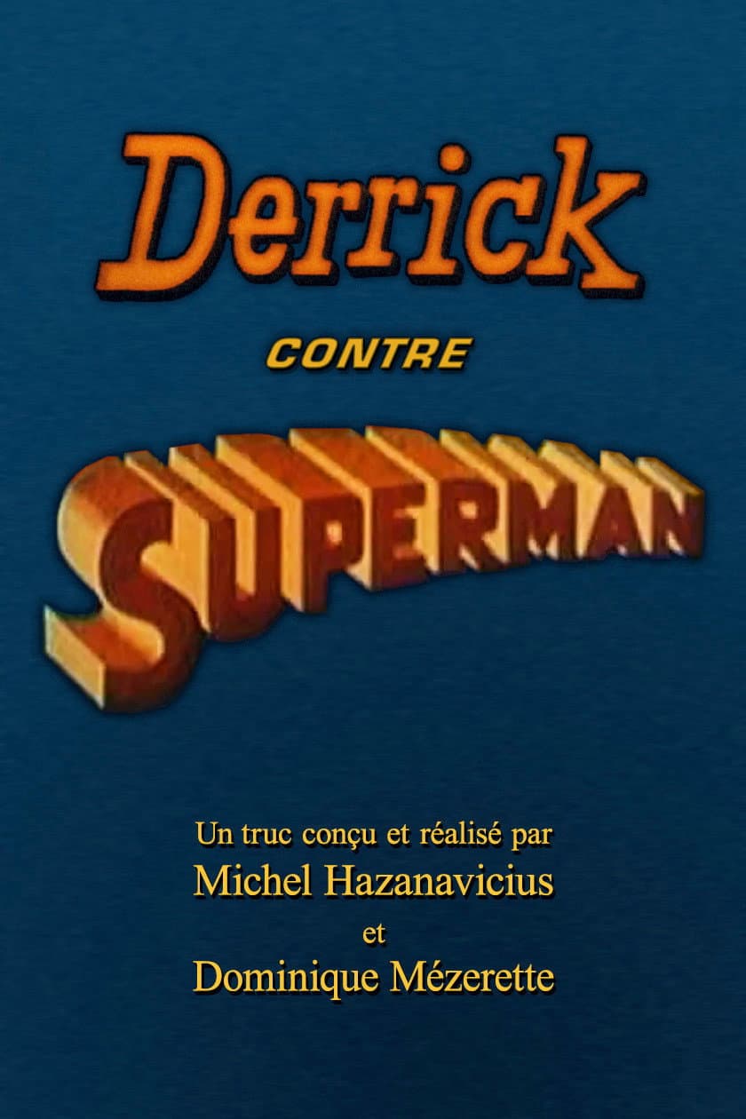 Poster di Derrick contre Superman