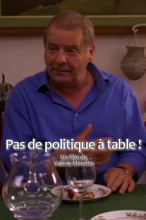Poster di Pas de politique à table