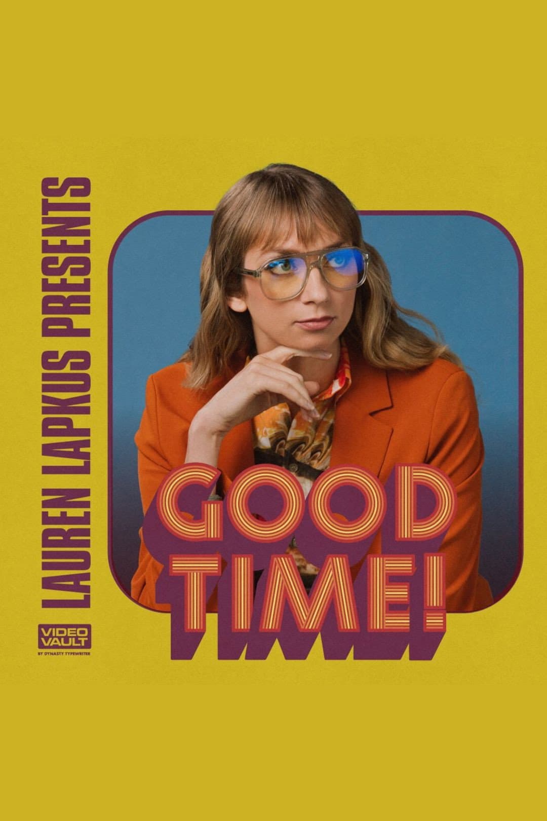 Poster di Lauren Lapkus Presents: A Very Good Time!