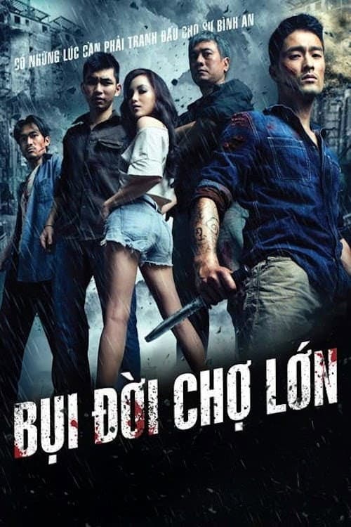 Poster di Bụi Đời Chợ Lớn