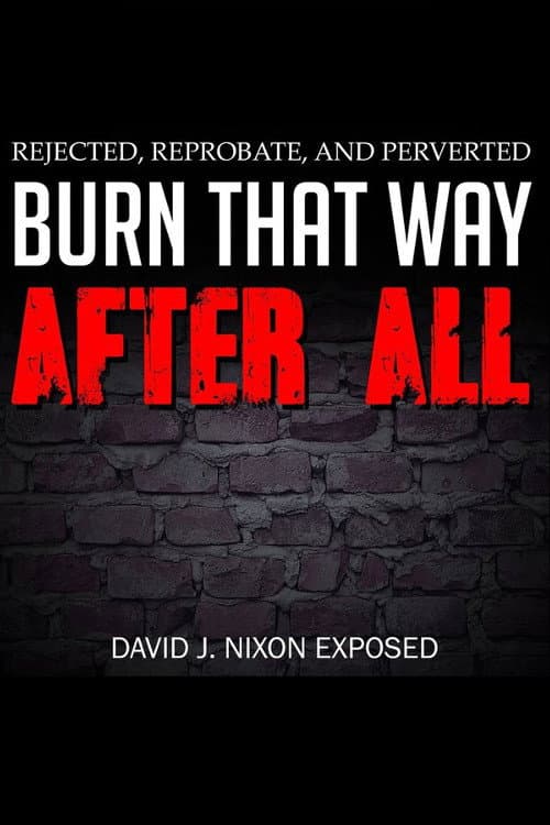 Poster di Burn That Way After All
