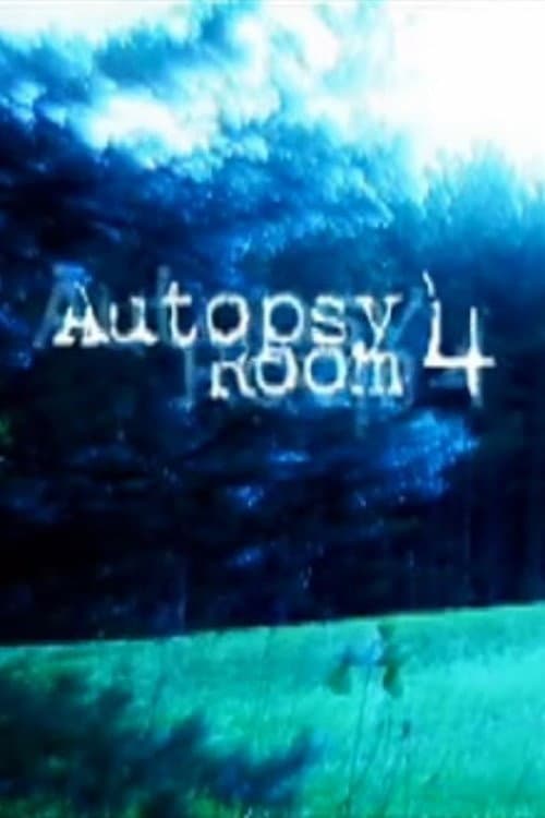 Poster di Autopsy Room 4