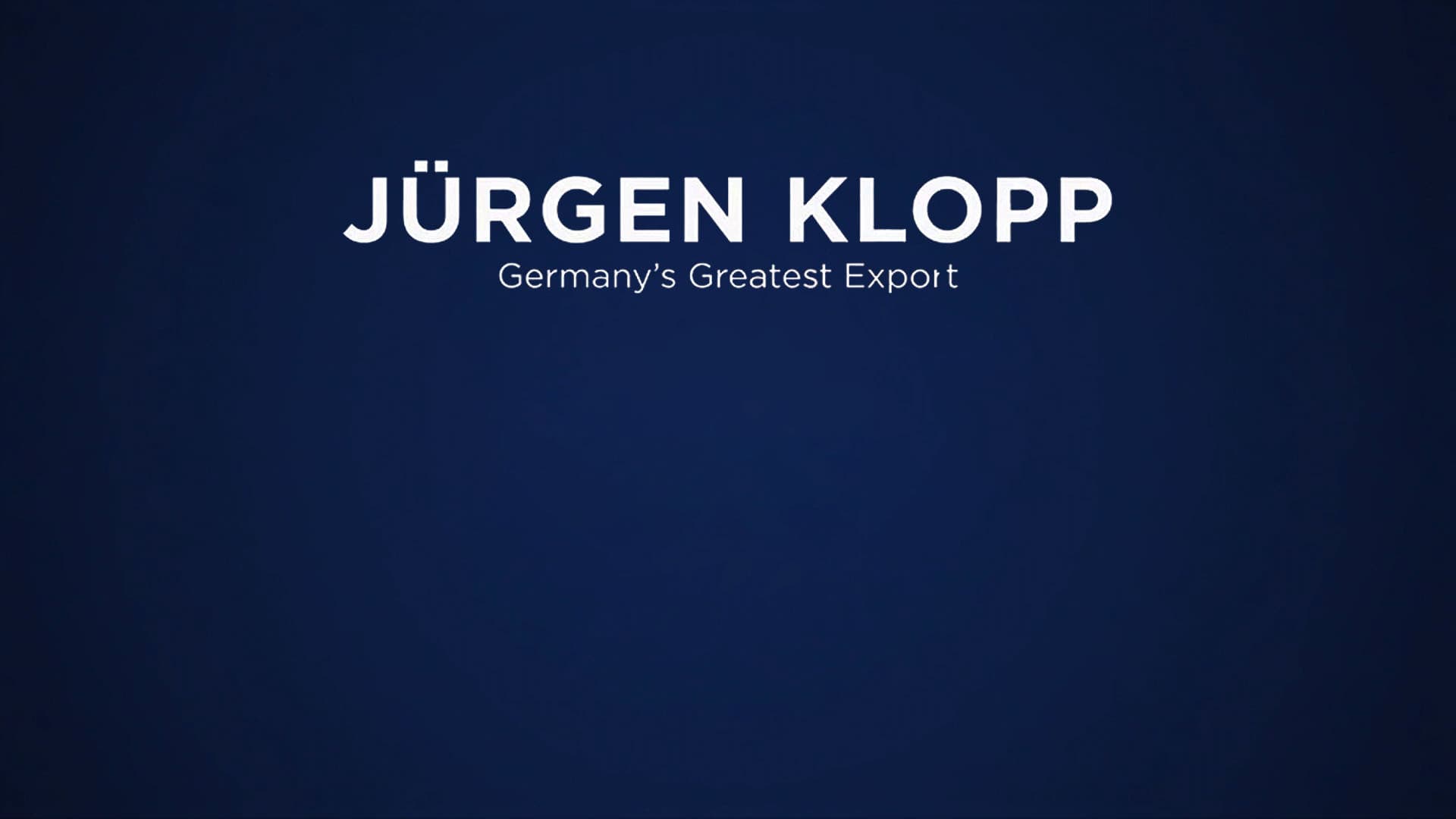 Jürgen Klopp: Germany's Greatest Export - immagine