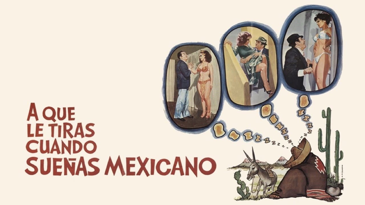 ¿A qué le tiras cuando sueñas... mexicano? - immagine