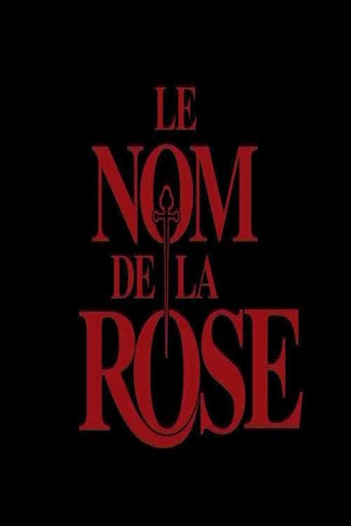 Poster di Le Nom de la Rose : Le Documentaire
