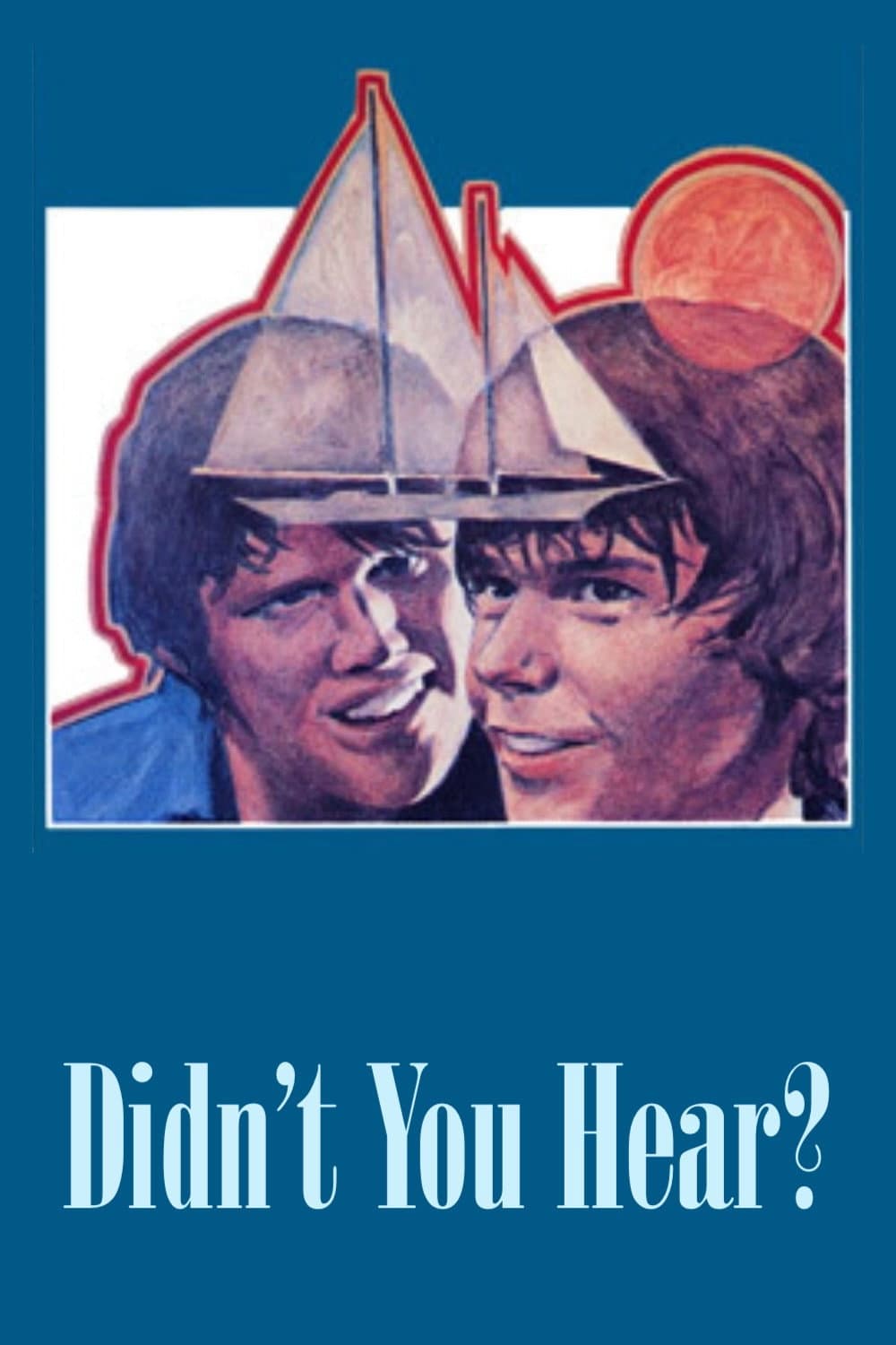 Poster di Didn’t You Hear?