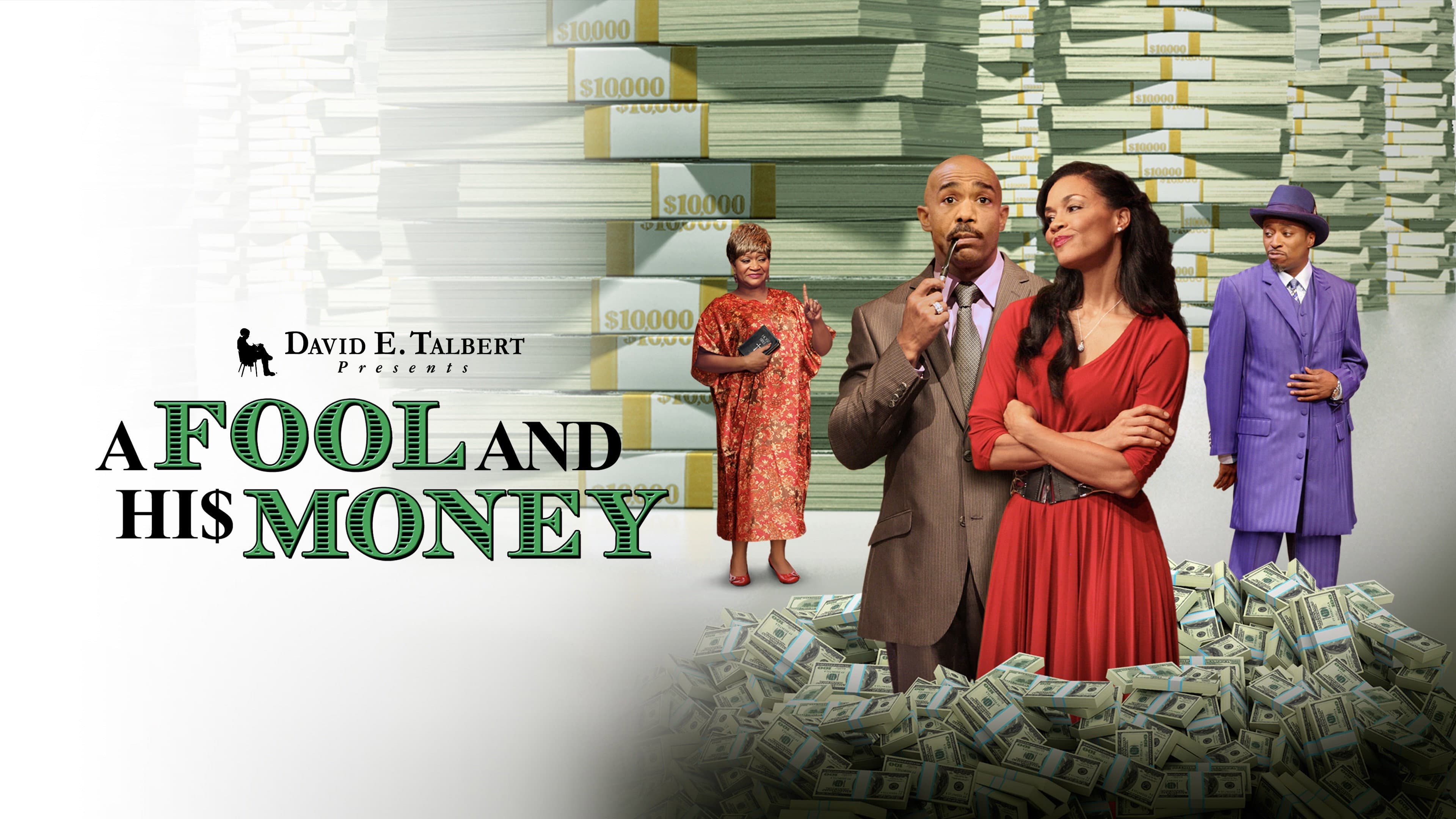 David E. Talbert's: A Fool and His Money - immagine