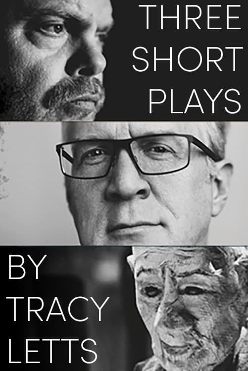 Poster di Three Short Plays by Tracy Letts
