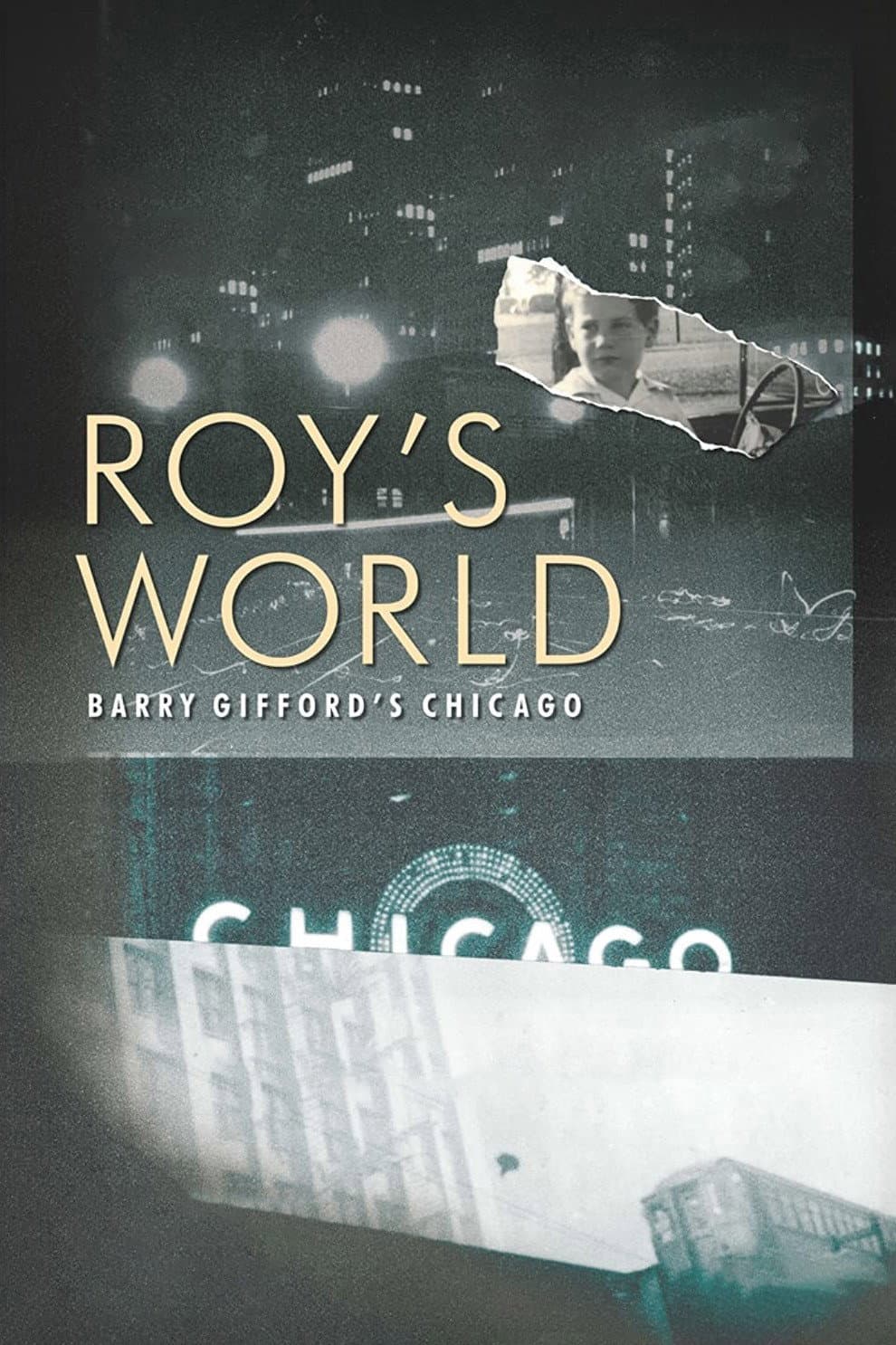Poster di Roy's World: Barry Gifford's Chicago