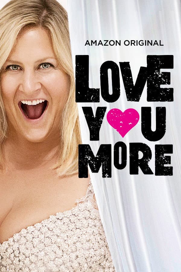Poster di Love You More