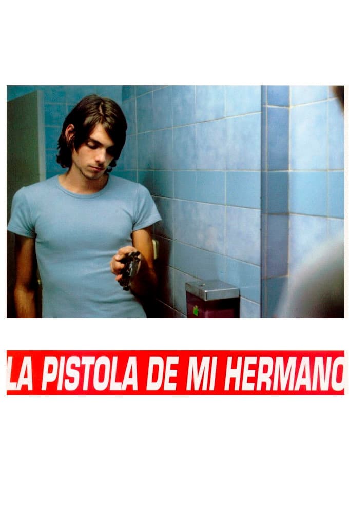 Poster di La pistola de mi hermano