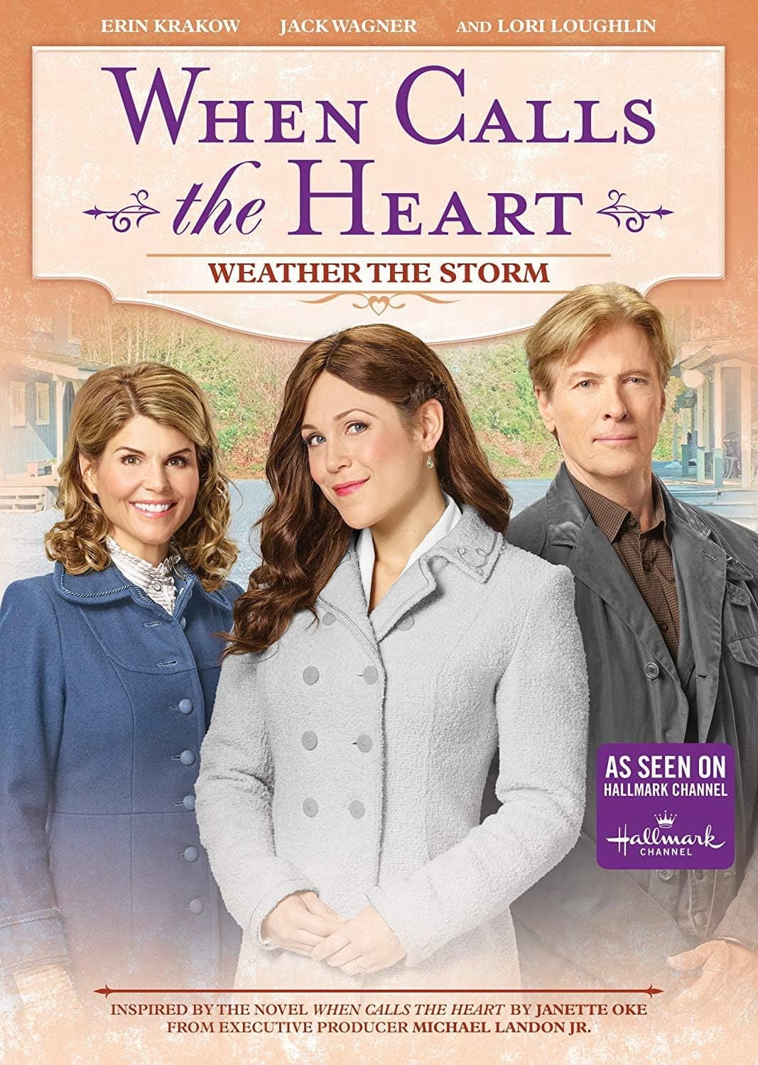 Poster di When Calls the Heart: Weather the Storm