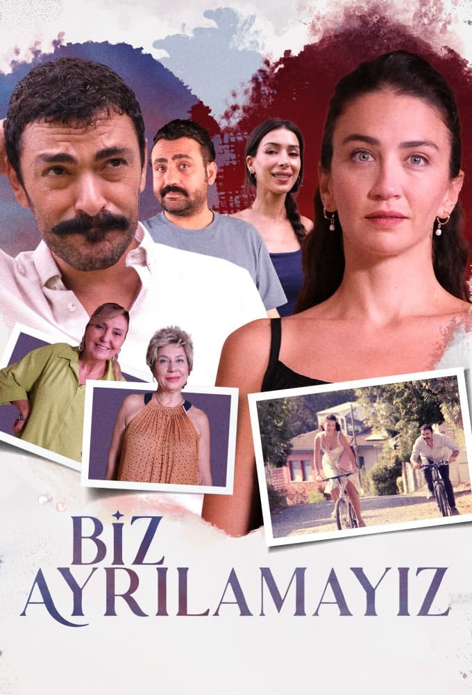 Poster di Biz Ayrılamayız