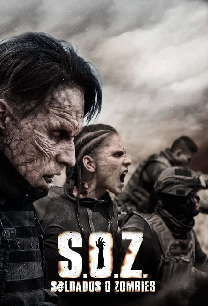 Poster di S.O.Z: Soldados o Zombies