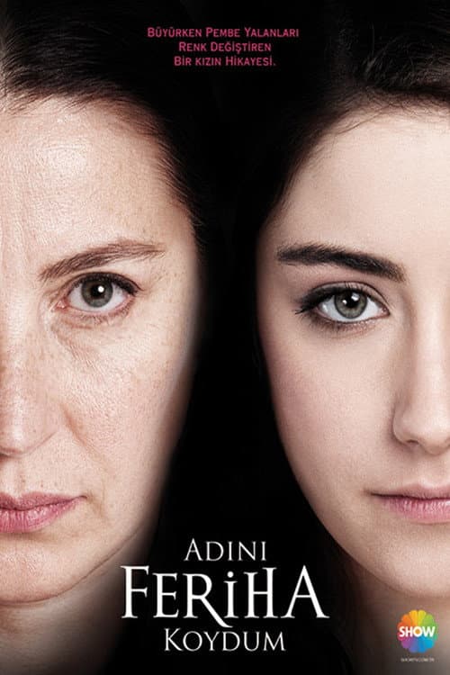 Poster di Adını Feriha Koydum