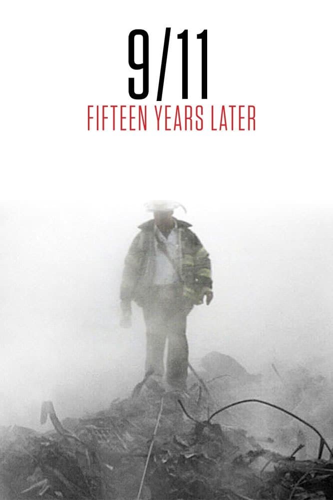 Poster di 9/11: Fifteen Years Later