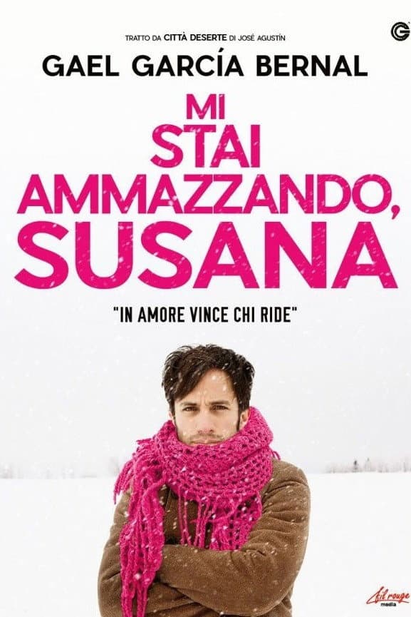 Poster di Mi stai ammazzando, Susana