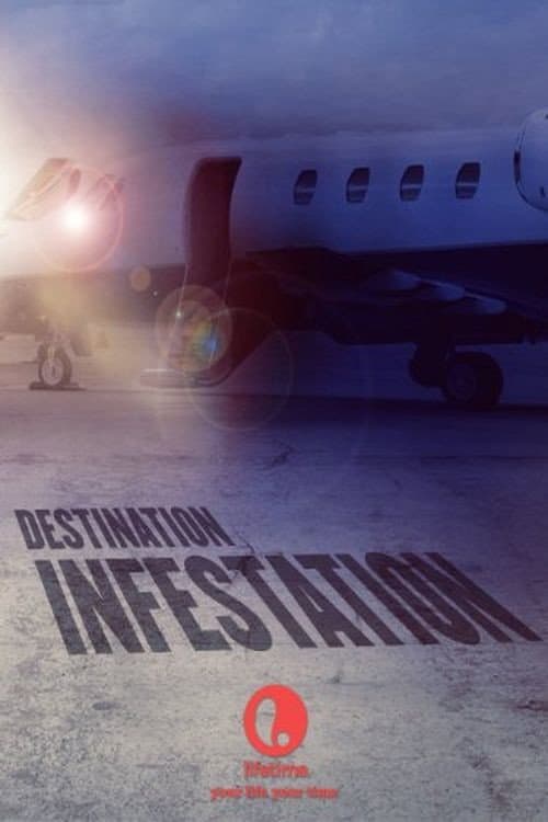Poster di Destination: Infestation