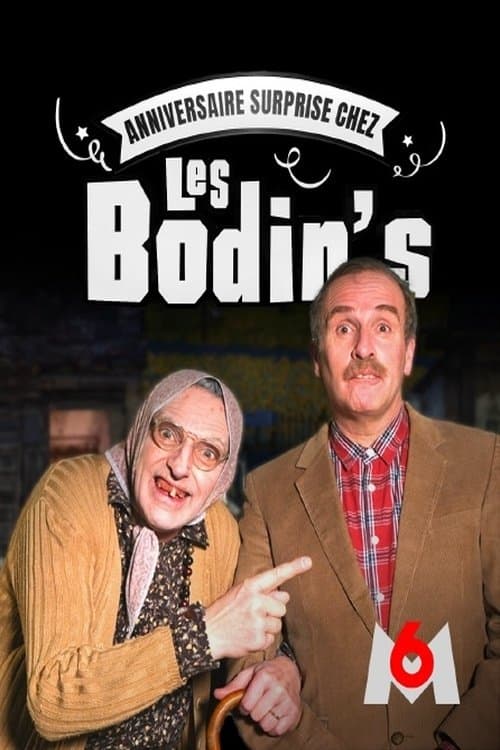 Poster di Anniversaire surprise chez les Bodin's