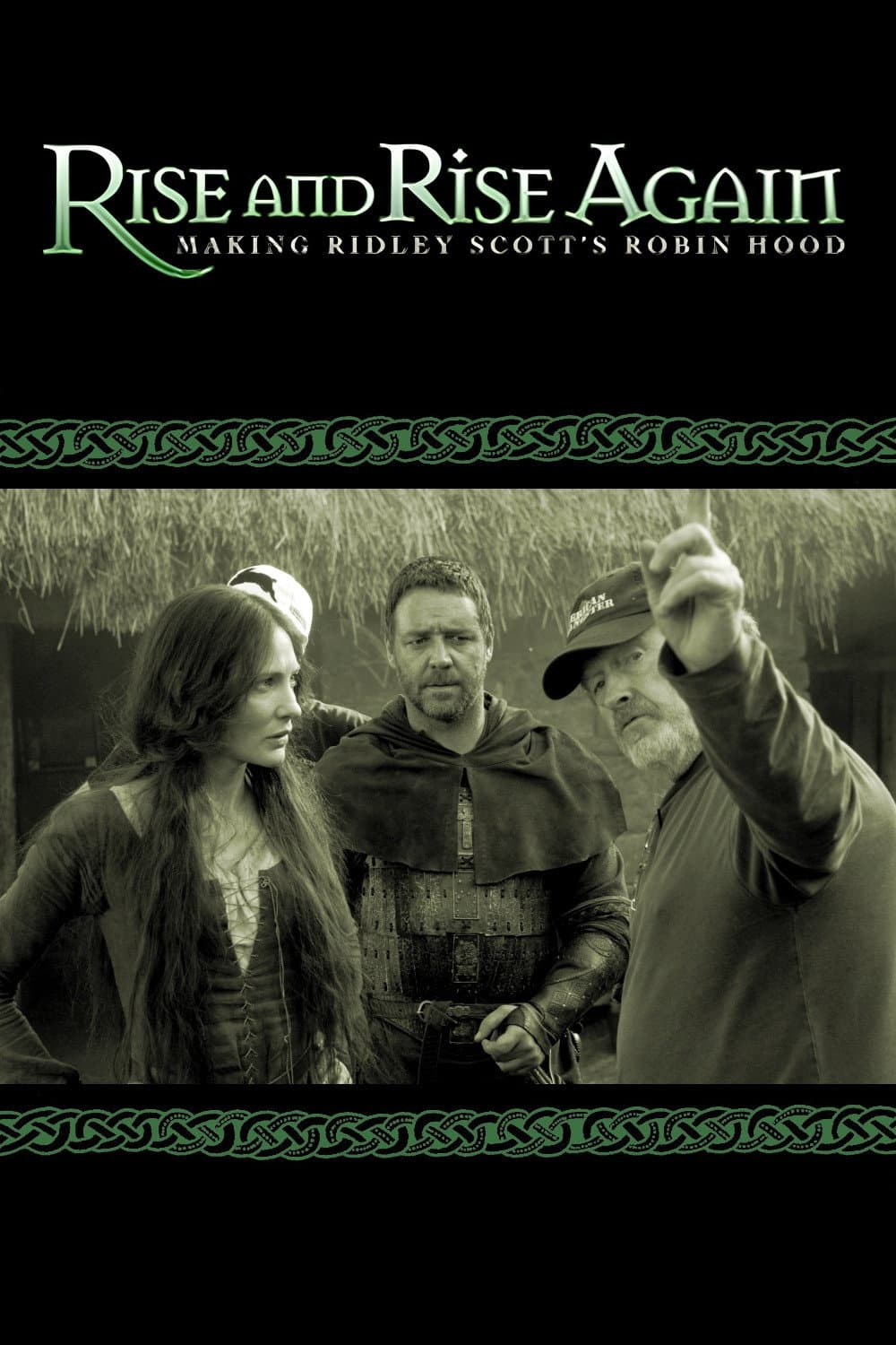 Poster di Rise and Rise Again: Making Ridley Scott's Robin Hood