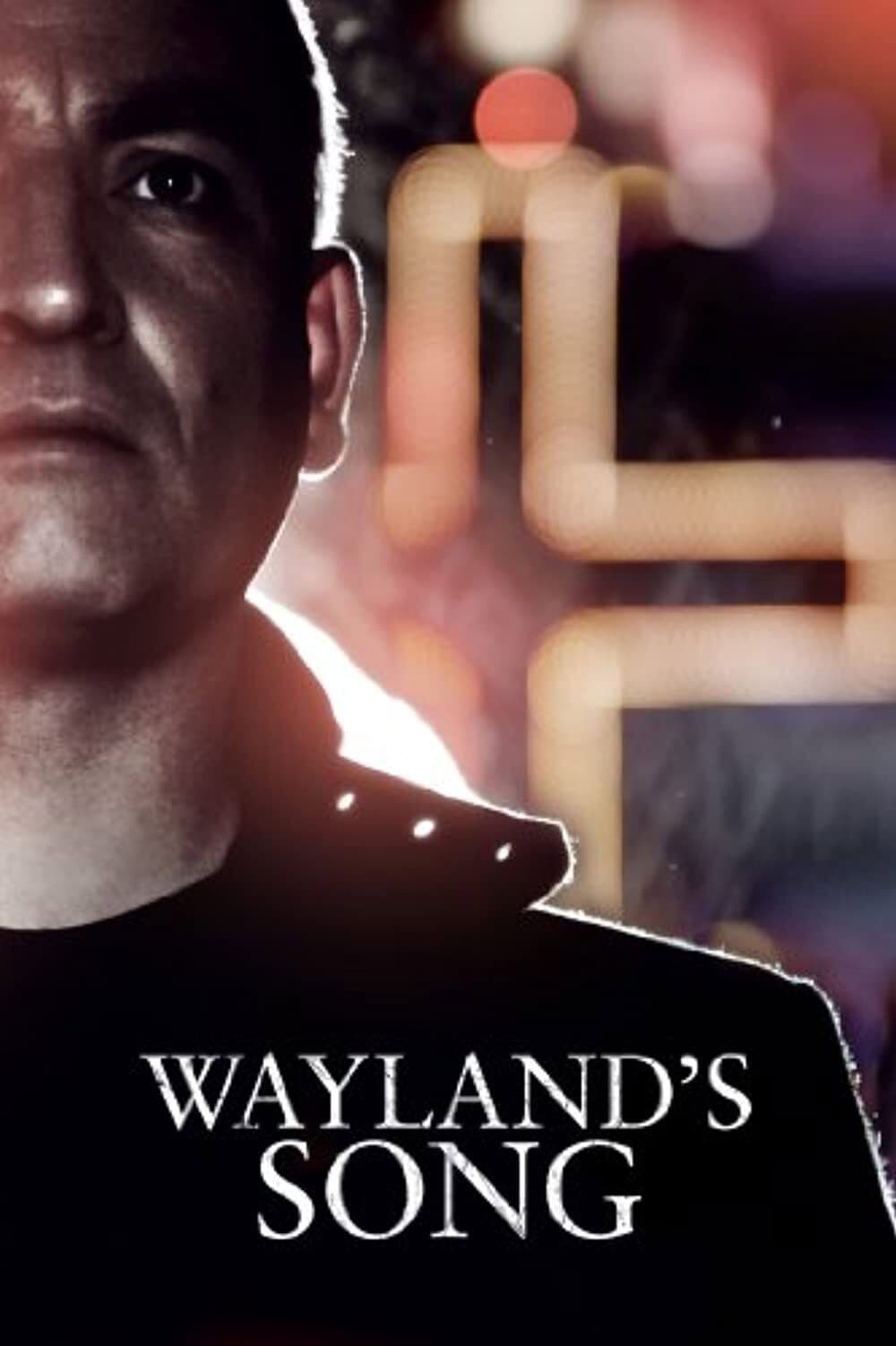 Poster di Wayland's Song