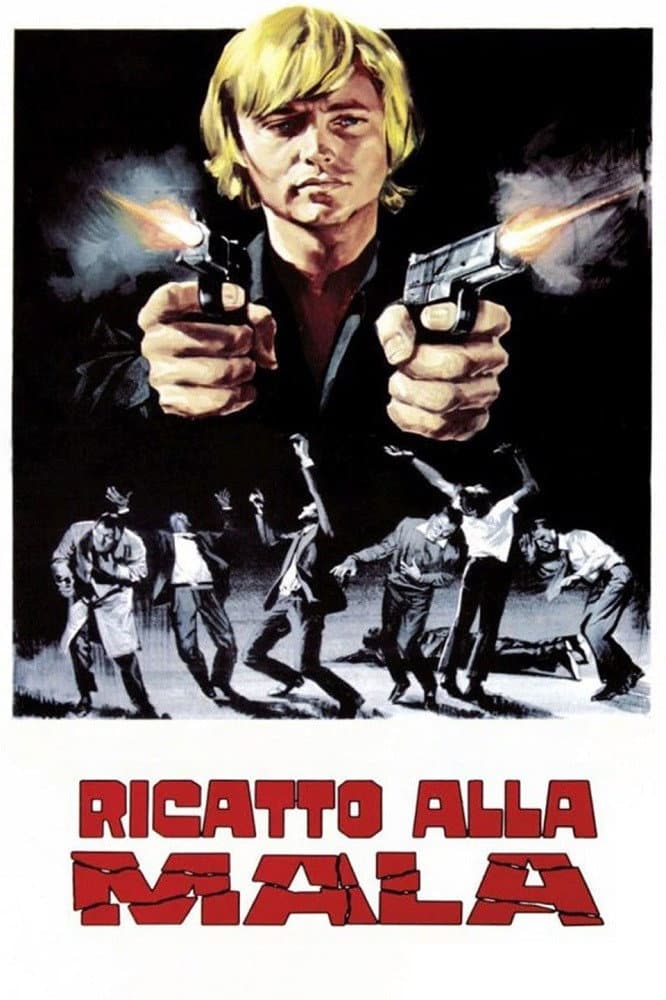Poster di Ricatto alla mala