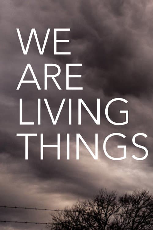 Poster di We Are Living Things