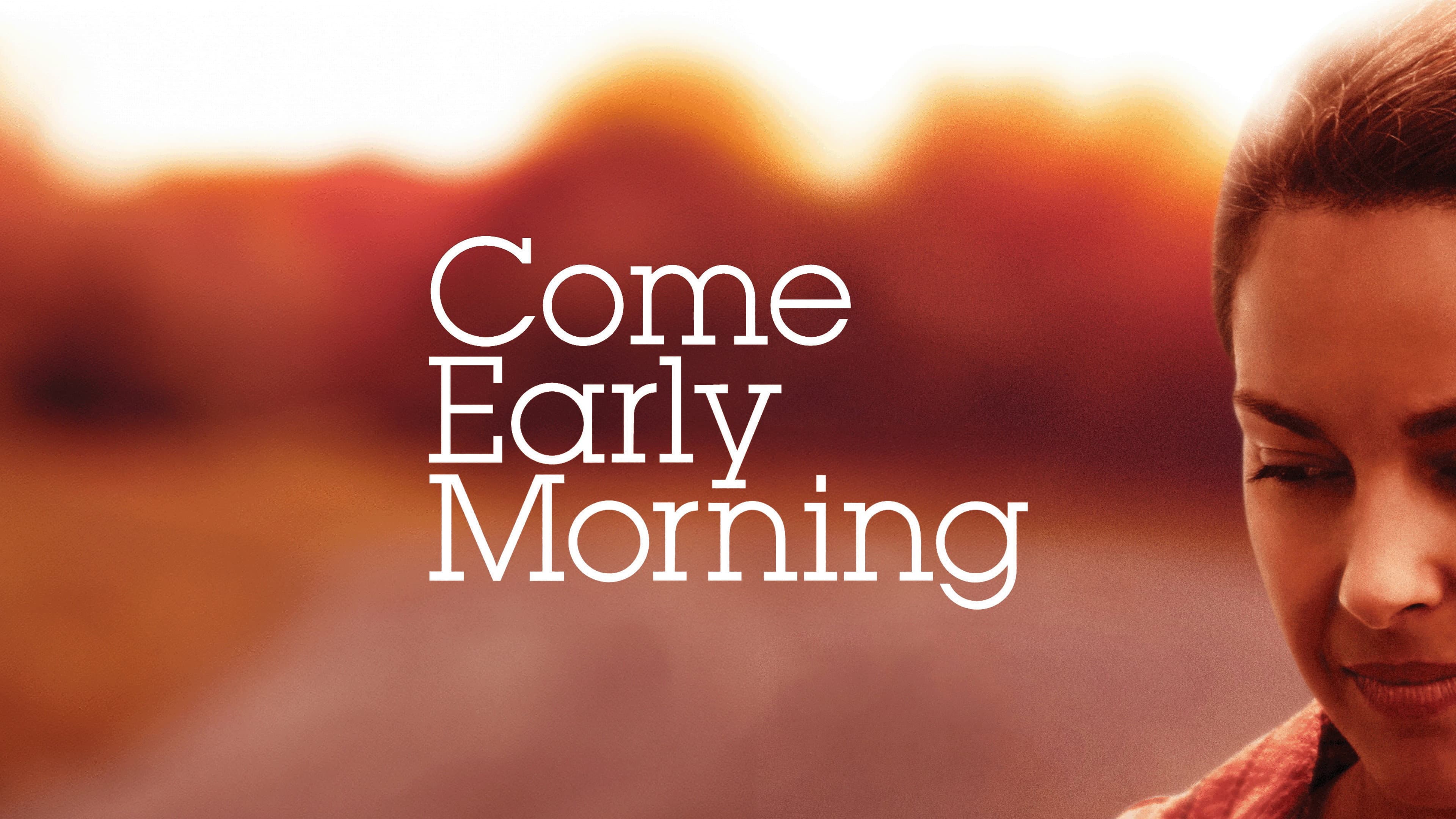 Come Early Morning - immagine