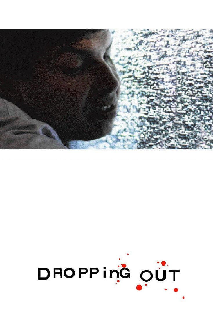Poster di Dropping Out