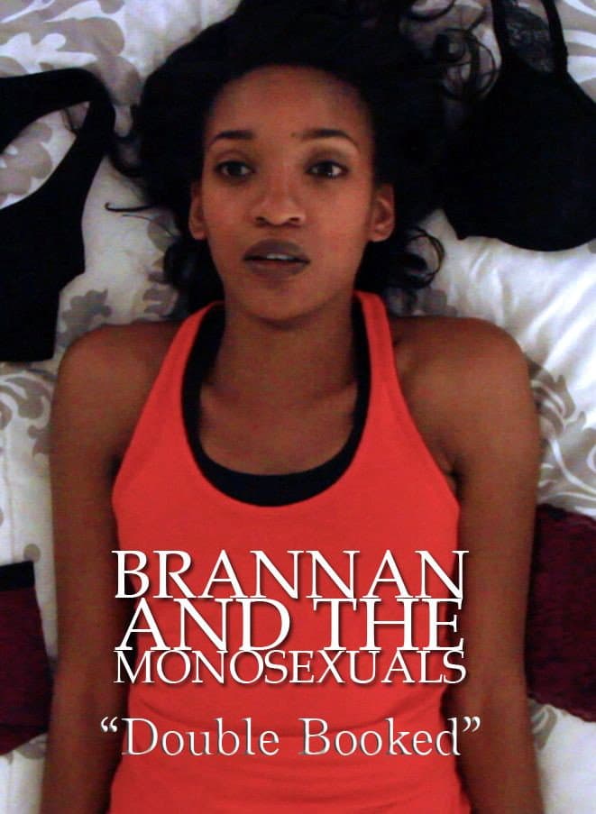 Poster di Brannan & the Monosexuals: Double Booked