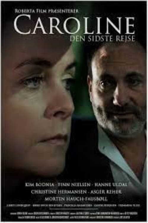 Poster di Caroline - den sidste rejse