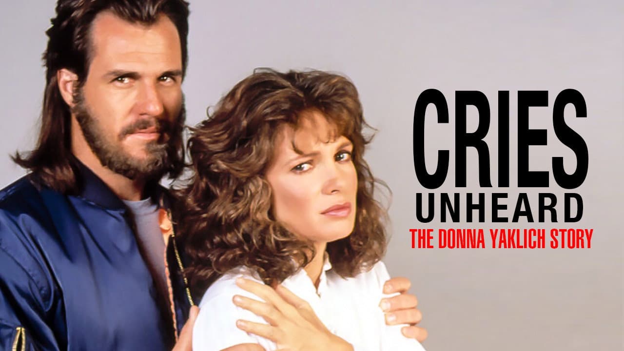 Cries Unheard: The Donna Yaklich Story - immagine