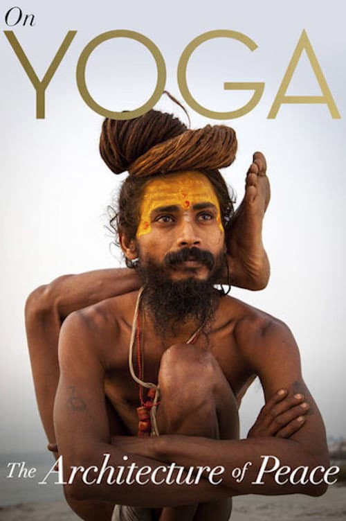 Poster di On Yoga: The Architecture of Peace