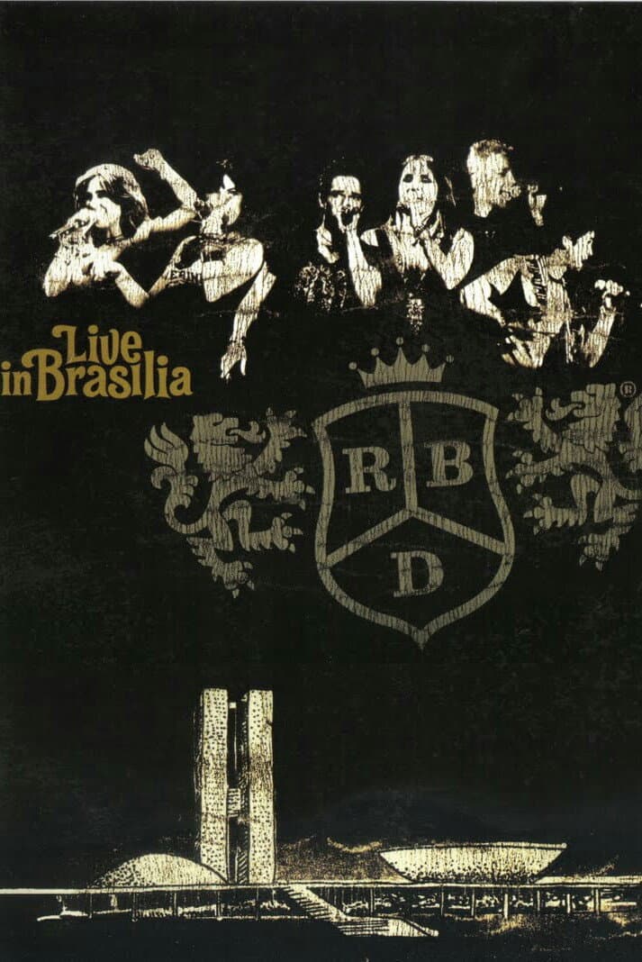 Poster di RBD - Live In Brasília