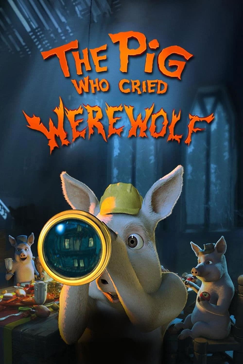 Poster di The Pig Who Cried Werewolf