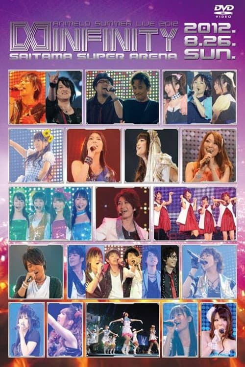 Poster di Animelo Summer Live 2012 -INFINITY- 8.26