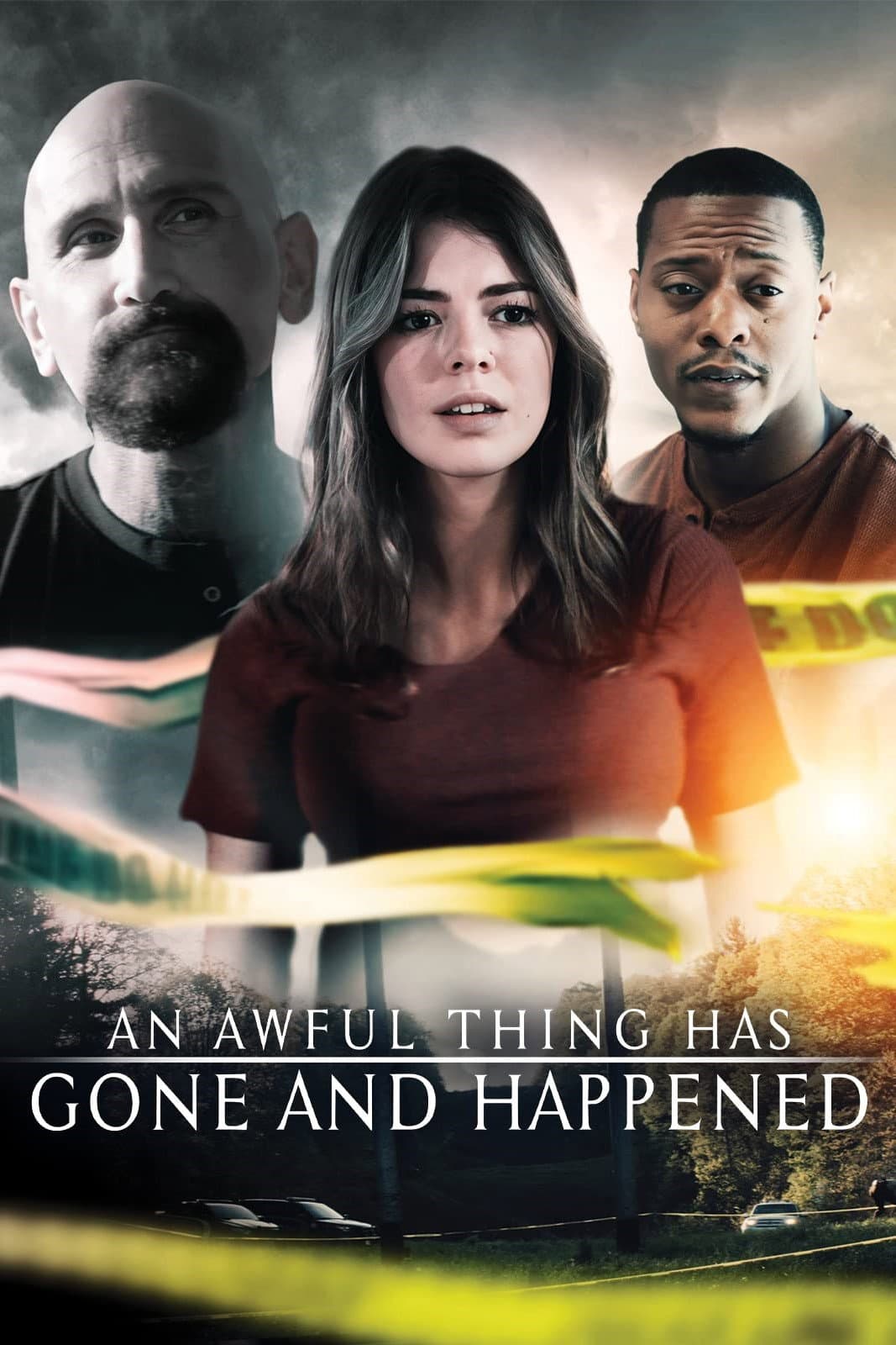 Poster di An Awful Thing Has Gone and Happened