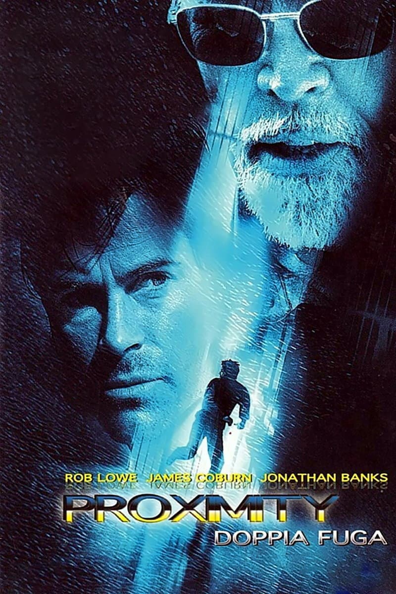 Poster di Proximity - Doppia fuga