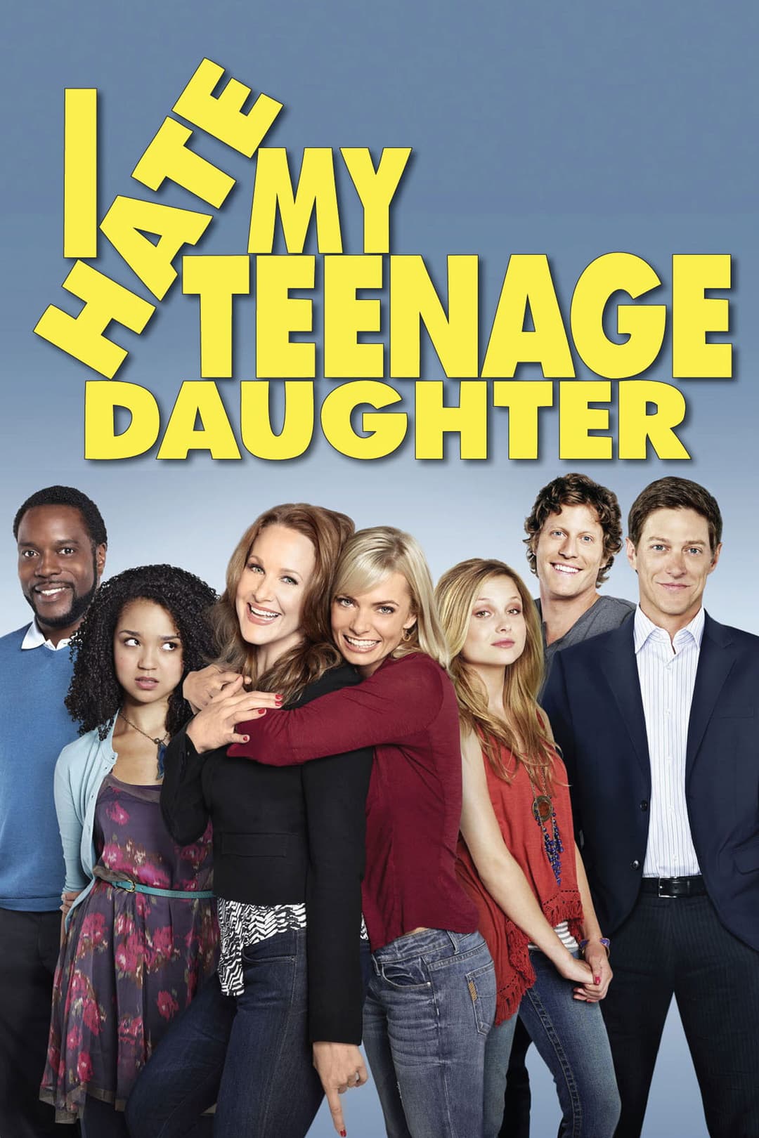 Poster di I Hate My Teenage Daughter