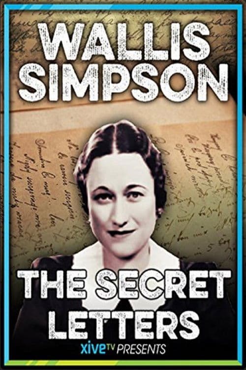 Poster di Wallis Simpson: The Secret Letters