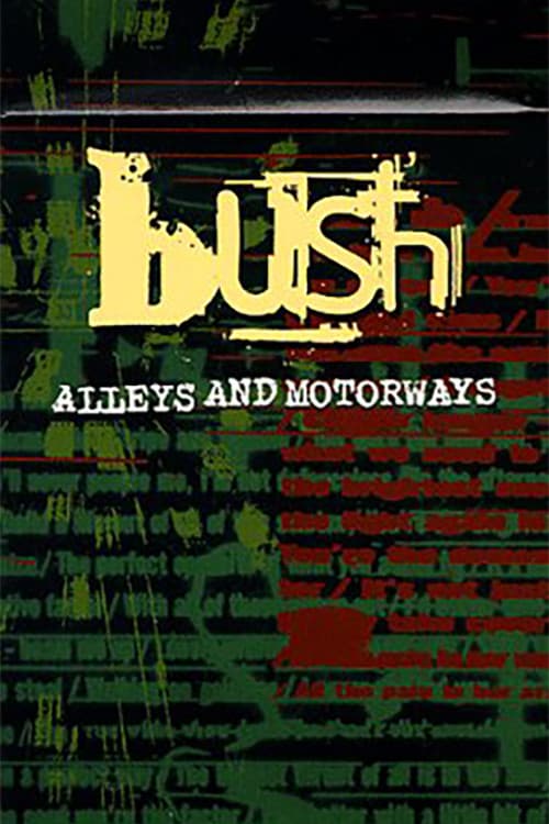 Poster di Bush: Alleys and Motorways