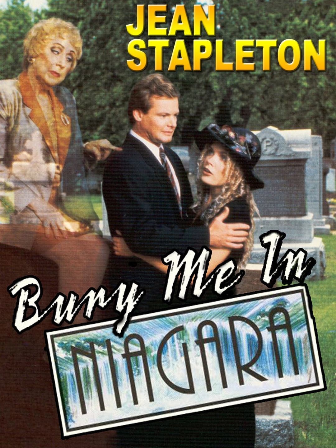 Poster di Bury Me in Niagara