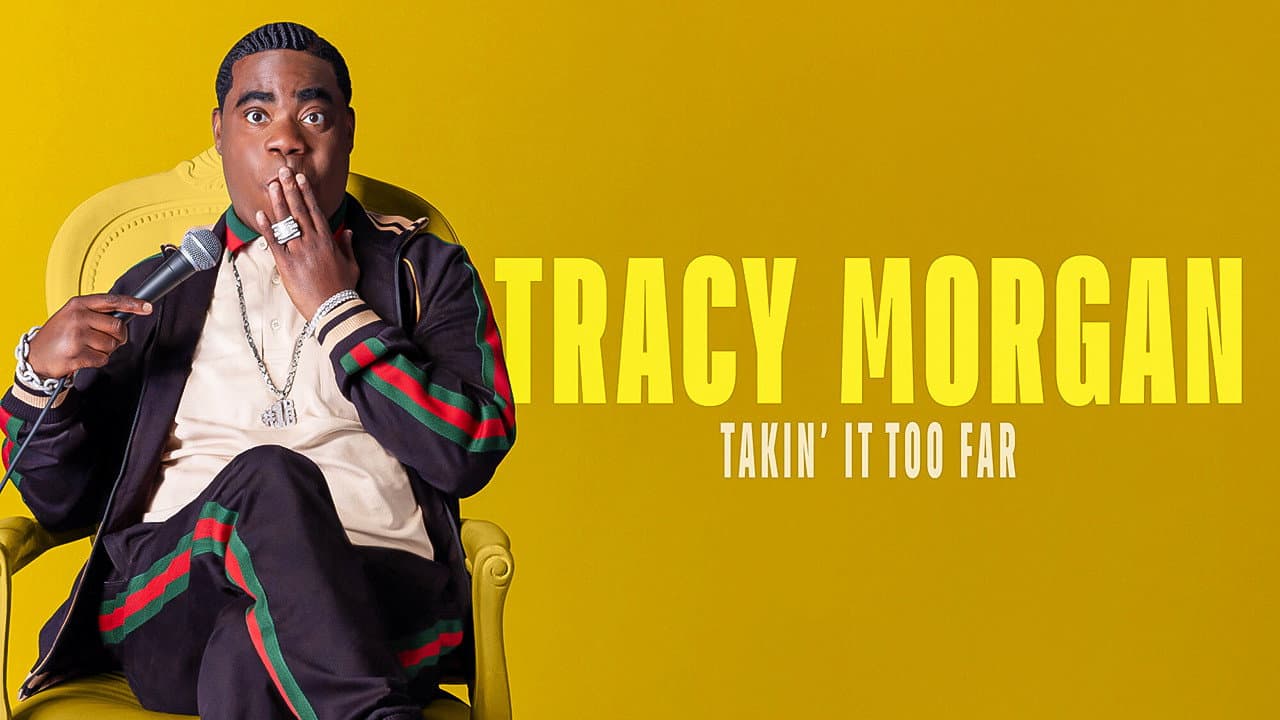 Tracy Morgan: Takin' It Too Far - immagine